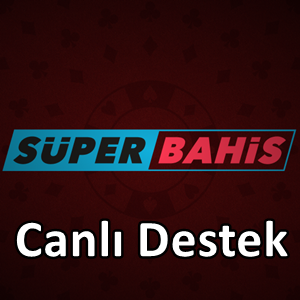 Süperbahis canlı destek