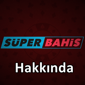 Süperbahis hakkında